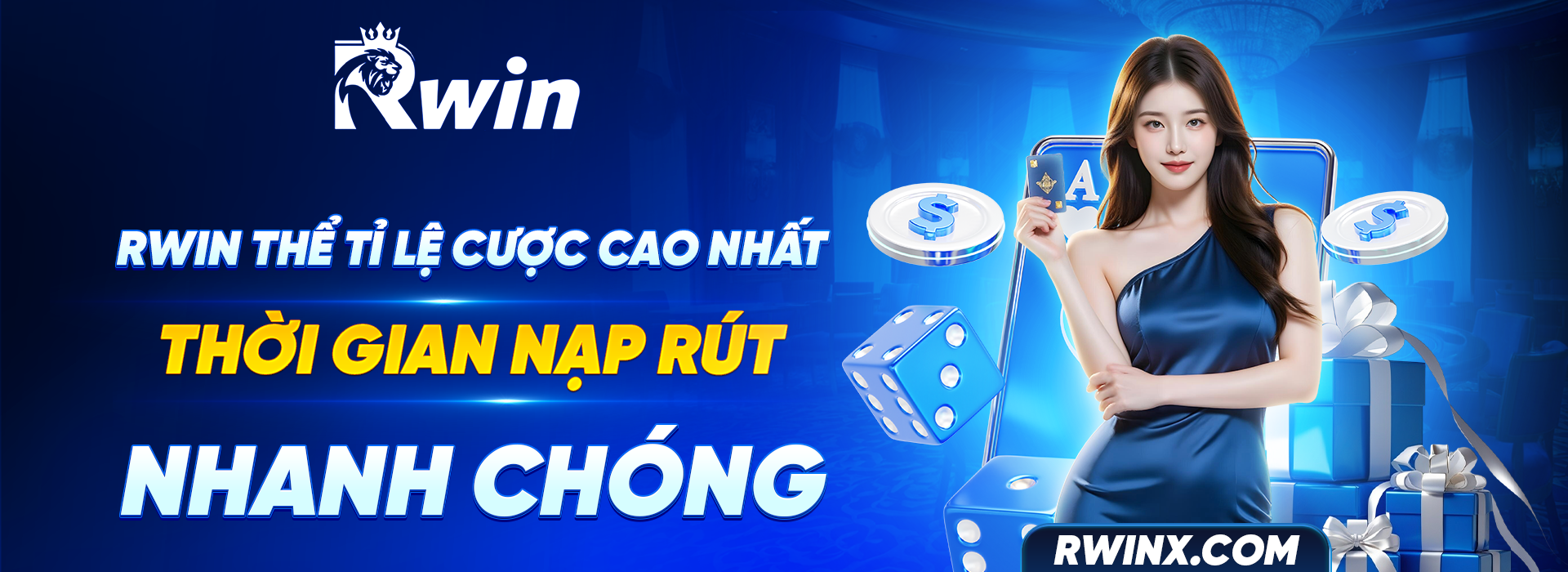 RWIN thể tỉ lệ cược cao nhất, thời gian nạp rút nhanh chóng.