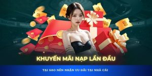 Tổng quan sơ lược về chương trình khuyến mãi nạp đầu 