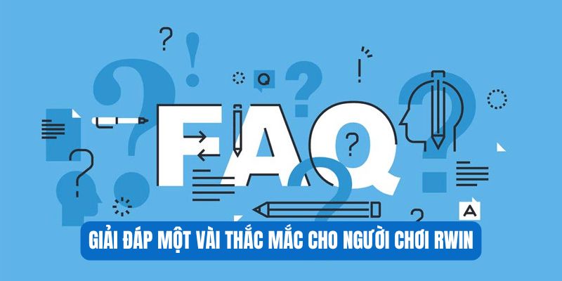 Giải đáp một vài thắc mắc cho người chơi RWIN