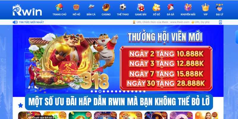 Một số ưu đãi hấp dẫn RWIN mà bạn không thể bỏ lỡ