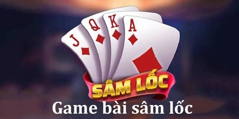 Khám phá game bài sâm lốc rwin đơn giản với nhiều phần thưởng xanh chín
